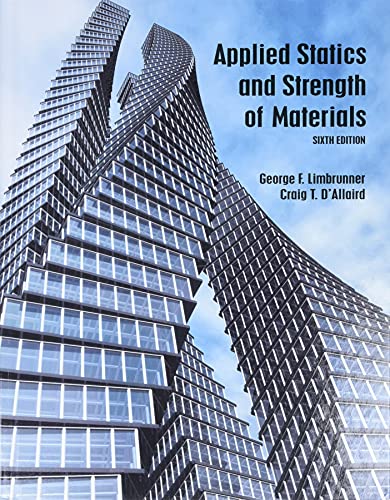 Imagen de archivo de Applied Statics and Strength of Materials (6th Edition) a la venta por SecondSale