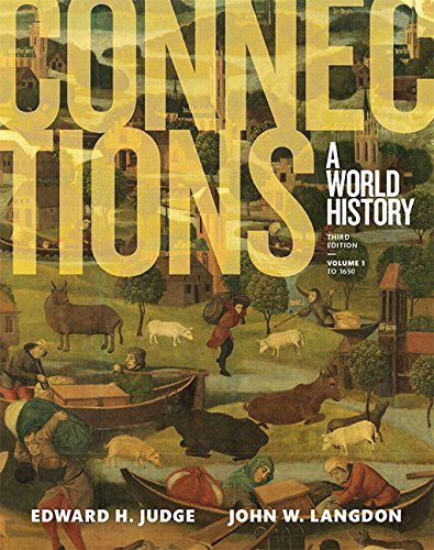 Imagen de archivo de Connections: A World History, Volume 1 (3rd Edition) a la venta por SecondSale