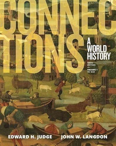 Stock image for Connections: A World History, Volume 1 (3rd Edition) for sale by SecondSale