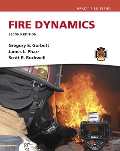Stock image for Fire Dynamics (2nd Edition) (Brady Fire) for sale by SecondSale