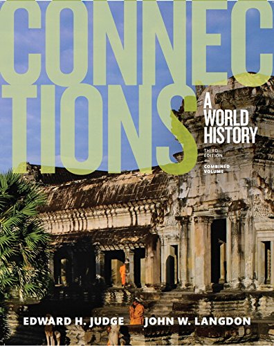 Beispielbild fr Connections: A World History, Combined Volume (3rd Edition) zum Verkauf von Goodwill San Antonio