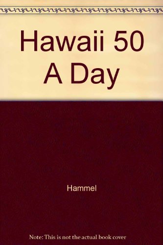 Stock image for Hawaii on $45 a Day for sale by Hawking Books