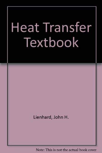 Stock image for A Heat Transfer Textbook for sale by ThriftBooks-Dallas