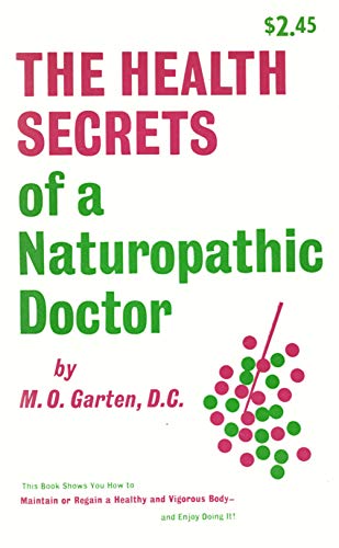 9780133851205: The Health Secrets of a Naturopathic Doctor