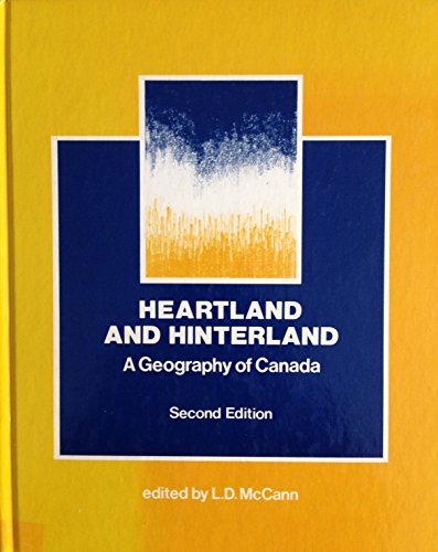 Stock image for Heartland and Hinterland: A Geography of Canada. 2nd ed. for sale by Bingo Used Books