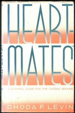Imagen de archivo de Heartmates: A Survival Guide for the Cardiac Spouse a la venta por ThriftBooks-Atlanta