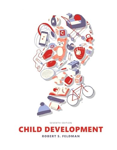 Beispielbild fr Child Development (7th Edition) zum Verkauf von Irish Booksellers