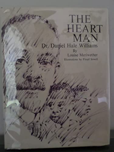 Stock image for The Heart Man: Dr. Daniel Hale Williams for sale by ThriftBooks-Atlanta