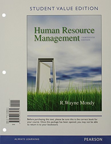 Human Resource Management, Student Value Edition Plus 2014 MyManagementLab with Pearson eText -- Access Card Package (13th Edition) - Mondy, R. Wayne Dean