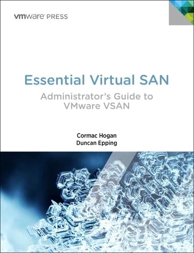 9780133854992: Essential Virtual SAN (VSAN):Administrator's Guide to VMware Virtual SAN