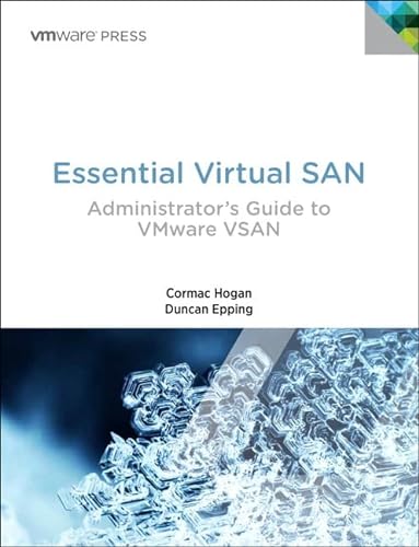 Stock image for Essential Virtual SAN: Administrator's Guide to VMWare Virtual SAN for sale by Half Price Books Inc.