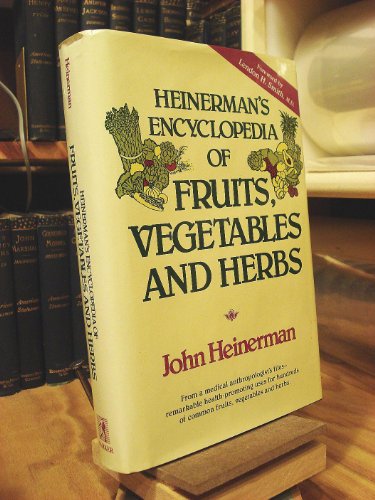 Stock image for Heinerman's Encyclopedia of Fruits, Vegetables, and Herbs for sale by Jenson Books Inc