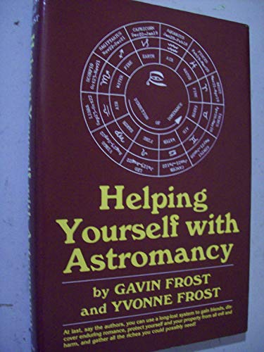 Stock image for Helping yourself with astromancy for sale by GF Books, Inc.