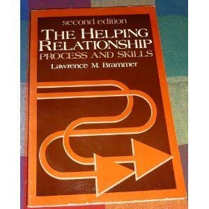 Stock image for The Helping Relationship : Process and Skills for sale by Better World Books: West