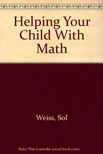 Beispielbild fr Helping Your Child With Math zum Verkauf von Wonder Book