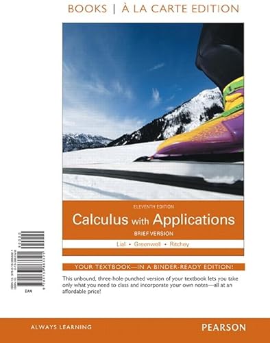 Imagen de archivo de Calculus with Applications Brief Version Books a la Carte Edition a la venta por BookHolders