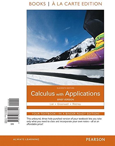 9780133863321: Calculus With Applications: Books a La Carte Edition