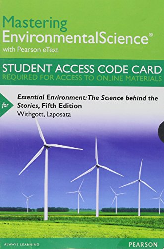 9780133863802: Essential Environment Masteringenvironmentalscience With Pearson Etext Standalone Access Card: The Science Behind the Stories