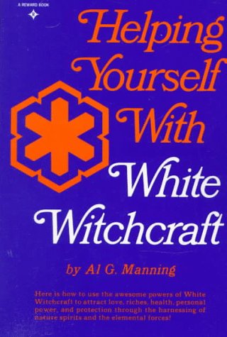 Imagen de archivo de Helping Yourself with White Witchcraft: 4 a la venta por ThriftBooks-Atlanta