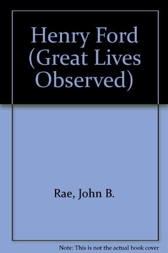 Stock image for Henry Ford, (Great Lives Observed) for sale by Wonder Book