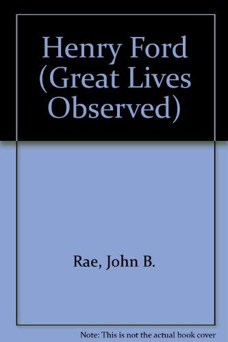 Stock image for Henry Ford, (Great Lives Observed) for sale by SecondSale