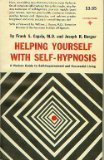 Imagen de archivo de Helping Yourself with Self-Hypnosis: A Modern Guide to Self-Impro a la venta por Hawking Books