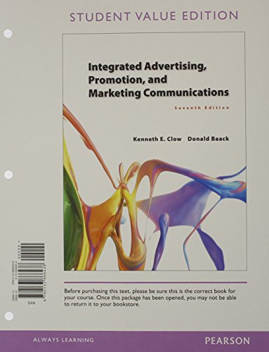 Beispielbild fr Integrated Advertising, Promotion, and Marketing Communications, Student Value Edition (7th Edition) zum Verkauf von Books of the Smoky Mountains