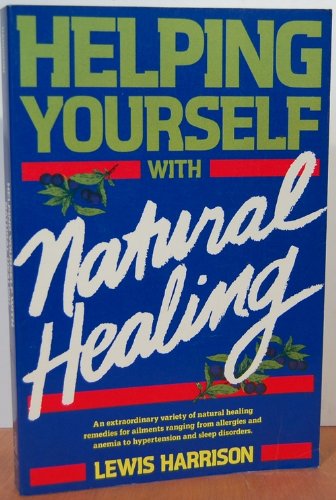Beispielbild fr Helping Yourself with Natural Healing zum Verkauf von Dromanabooks