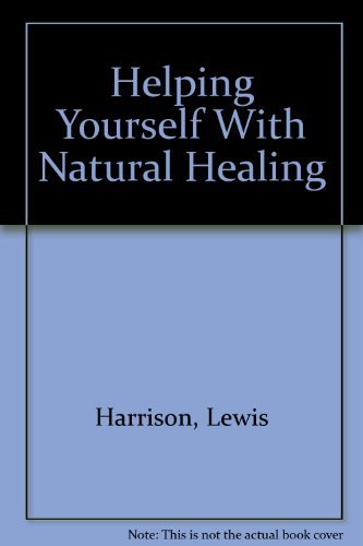 Helping Yourself With Natural Healing