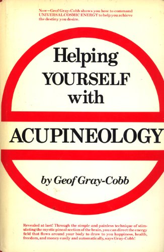 Stock image for Helping yourself with acupineology for sale by Gulf Coast Books