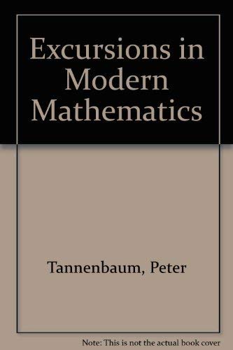 Beispielbild fr Excursions in Modern Mathematics zum Verkauf von Wonder Book