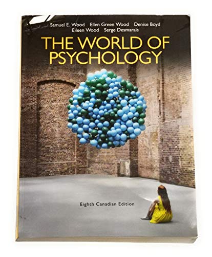 Stock image for The World of Psychology, Eighth Canadian Edition (8th Edition) for sale by ThriftBooks-Atlanta