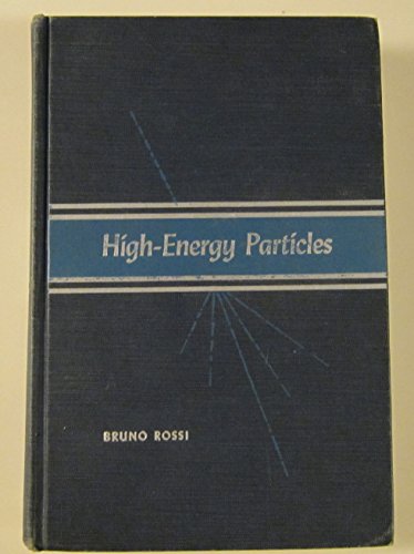 9780133873245: High-Energy Particles