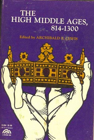 Imagen de archivo de High Middle Ages 1300 (Sources of Civilization in the West) a la venta por Eighth Day Books, LLC