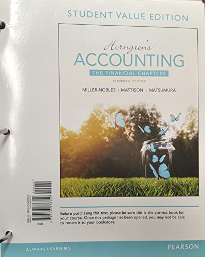 Beispielbild fr Horngren's Accounting, The Financial Chapters, Student Value Edition (11th Edition) zum Verkauf von Irish Booksellers