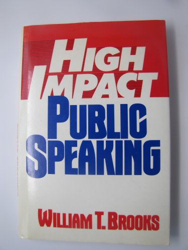 Imagen de archivo de High Impact Public Speaking a la venta por Once Upon A Time Books