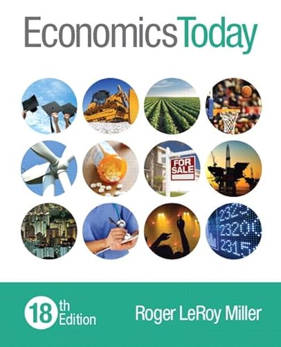 Beispielbild fr Economics Today (18th Edition) zum Verkauf von BooksRun