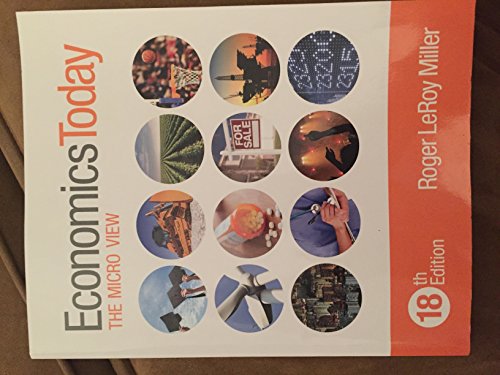 Stock image for Economics Today: The Micro View (18th Edition) for sale by SecondSale