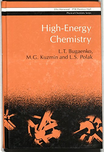 9780133886467: High Energy Chemistry
