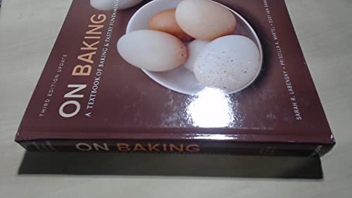 Beispielbild fr On Baking: A Textbook of Baking and Pastry Fundamentals, Updated Edition zum Verkauf von BooksRun