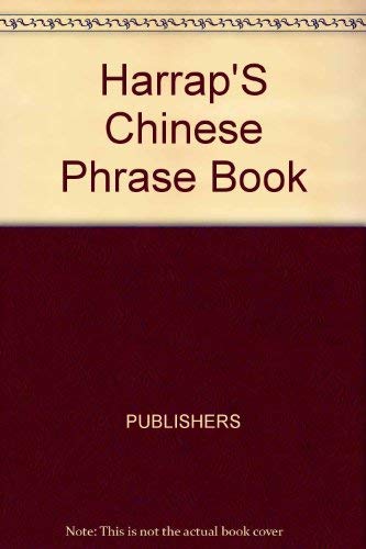 Stock image for Harrap's Chinese Phrase Book for sale by Wonder Book