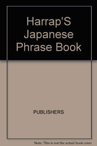 9780133887372: Harrap's Japanese Phrase Book