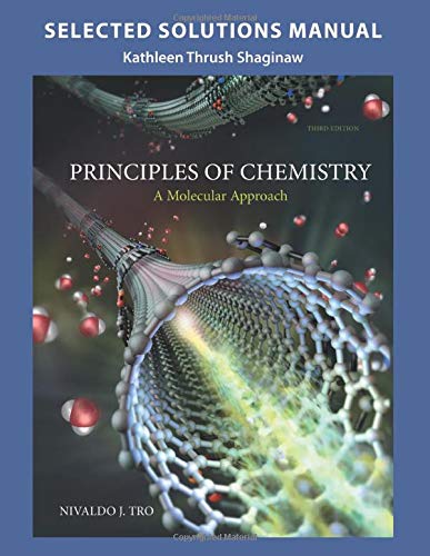 Beispielbild fr Selected Solution Manual for Principles of Chemistry: A Molecular Approach zum Verkauf von SecondSale