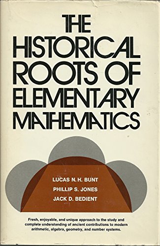 Imagen de archivo de The Historical Roots of Elementary Mathematics. a la venta por G. & J. CHESTERS