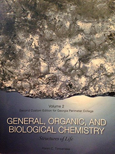 Stock image for General, Organic, and Biological Chemistry : Structures of Life--Study Guide & Selected Solutions Manual for sale by Better World Books