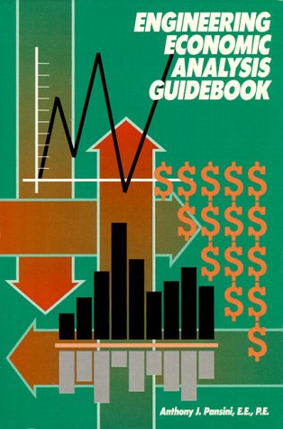 Engineering Economic Analysis Guidebook (9780133894219) by Pansini, Anthony J.