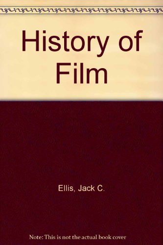 Beispielbild fr A history of film zum Verkauf von SecondSale