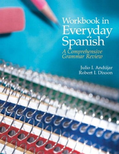Stock image for Workbook in Everyday Spanish: A Comprehensive Grammar Review Plus Spanish Grammar Checker Access Card (one semester) (4th Edition) for sale by Iridium_Books