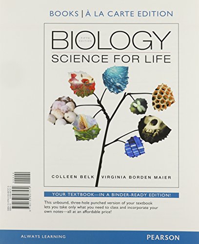 Stock image for Biology: Science for Life, Books a la Carte Edition (5th Edition) for sale by Irish Booksellers