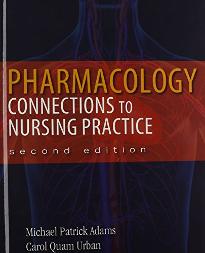 9780133898088: Pharmacology + Mynursinglab With Pearson Etext Access Card: Connections to Nursing Practice Plus Mynursinglab With Pearson Etext -- Access Card Package